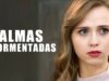 ALMAS ATORMENTADAS l PELICULA COMPLETA