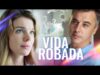 VIDA ROBADA l PELICULA COMPLETA