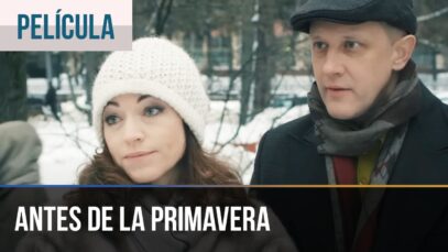 ANTES DE LA PRIMAVERA l PELICULA COMPLETA