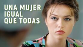 Una mujer igual que todas l Película completa