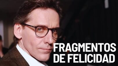 Fragmentos de Felicidad l Película completa