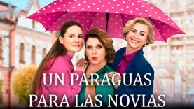 PARAGUAS PARA MI AMIGA l PELÍCULA COMPLETA