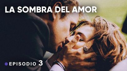 Las sombras del amor l Película completa