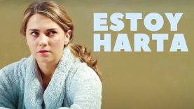 ESTOY HARTA | PELICULA COMPLETA