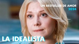 LA IDEALISTA | PELICULA COMPLETA