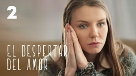 EL DESPERTAR DEL AMOR | PELICULA COMPLETA