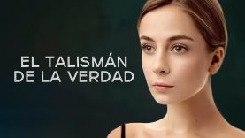 EL TALISMAN DE LA VERDAD | PELICULA COMPLETA