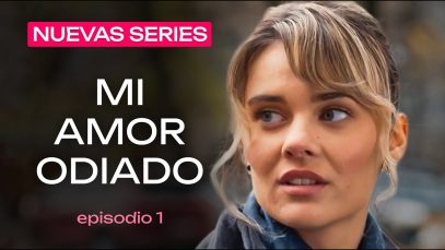 MI AMOR ODIADO | PARTE 1