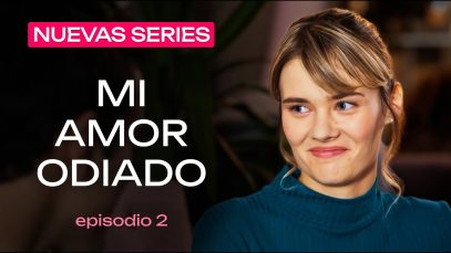 MI AMOR ODIADO | PARTE 2