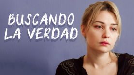 maxresdefaultBUSCANDO LA VERDAD | PELÍCULA COMPLETA