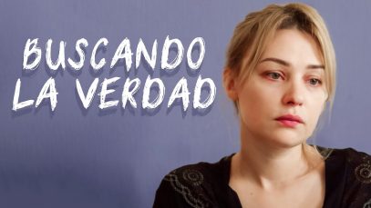 maxresdefaultBUSCANDO LA VERDAD | PELÍCULA COMPLETA