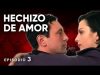 HECHIZO DE AMOR | PELÍCULA COMPLETA