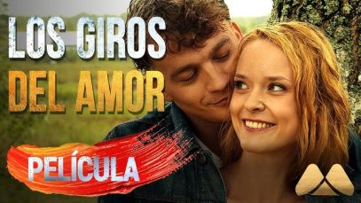 LOS GIROS DEL AMOR | PELÍCULA COMPLETA